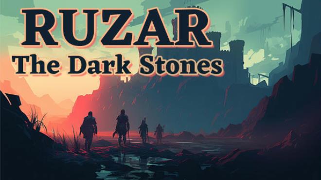Ruzar The Dark Stones Free Download