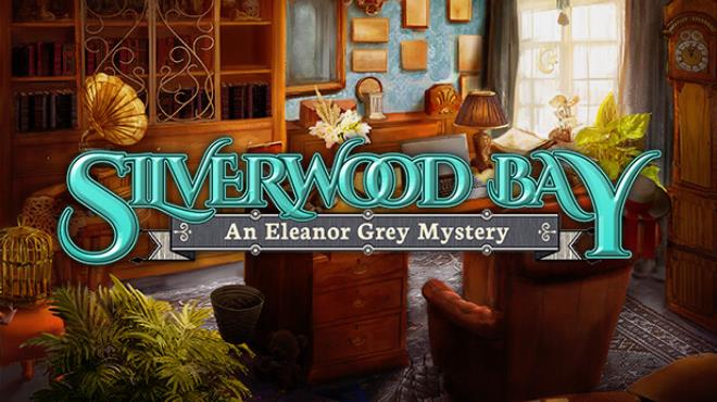 Silverwood Bay An Eleanor Grey Mystery Free Download
