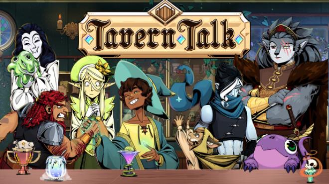 Tavern Talk Update v20240718 Free Download