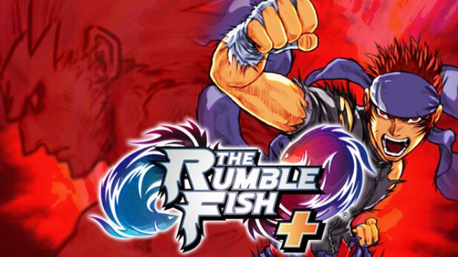 The Rumble Fish +