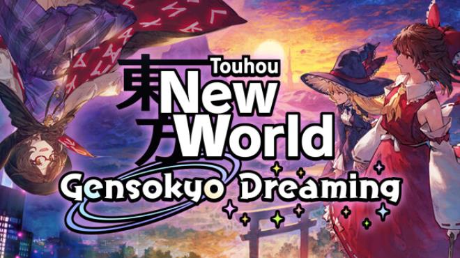 Touhou New World Gensokyo Dreaming Free Download