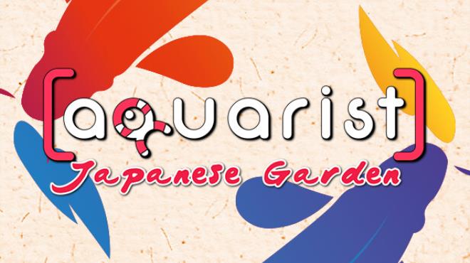 Aquarist Japanese Garden Update v20240801 Free Download