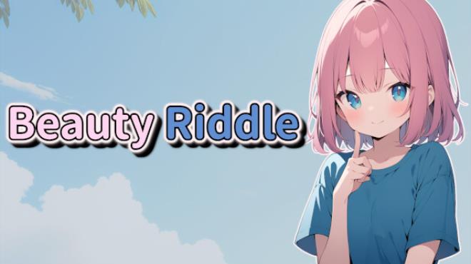 Beauty Riddle