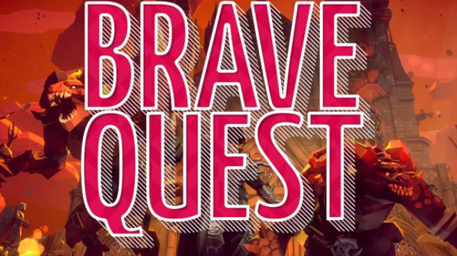 Brave Quest-TENOKE