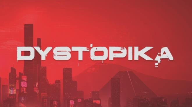 Dystopika Update v1 0 5 Free Download