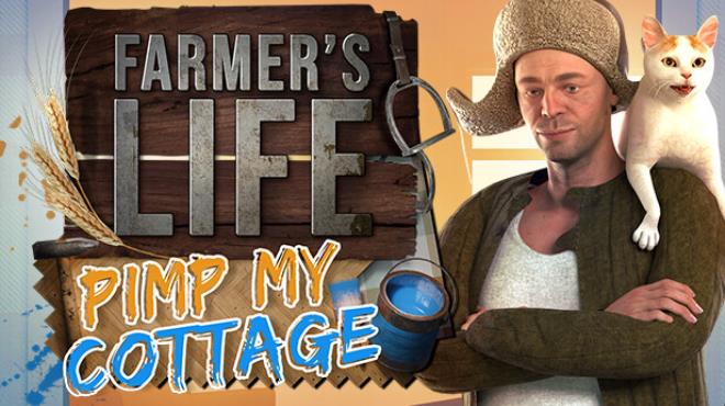 Farmers Life Pimp my Cottage Update v1 0 23 Free Download