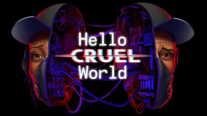 Hello Cruel World VR Free Download