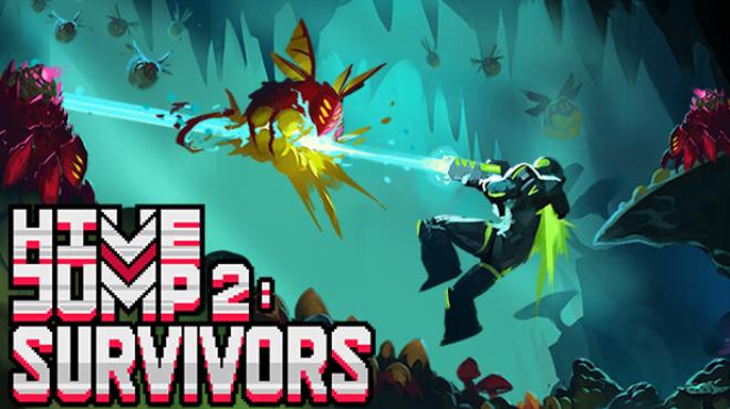 Hive Jump 2: Survivors v0.6.1648