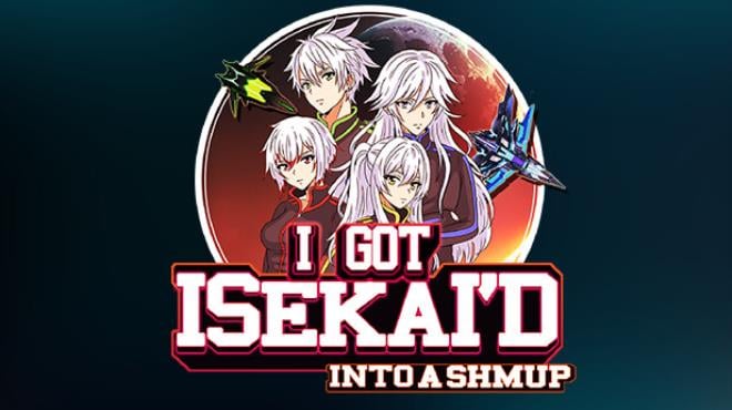 I Got Isekai'd Into a Shmup Free Download