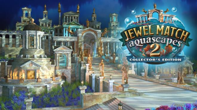 Jewel Match Aquascapes 2 Collector’s Edition