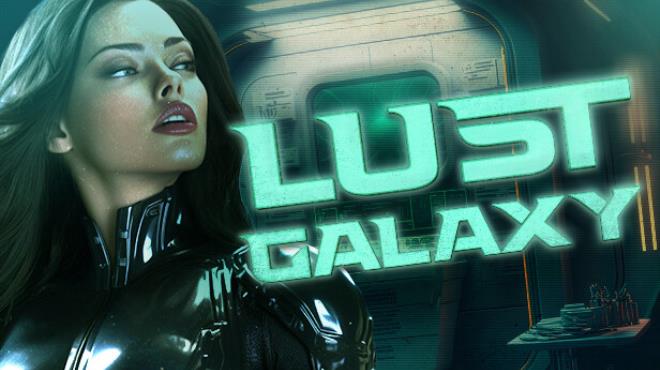 Lust Galaxy   Free Download