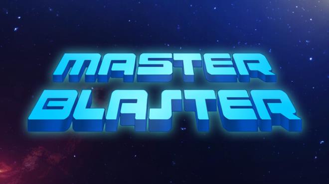 Master Blaster Free Download