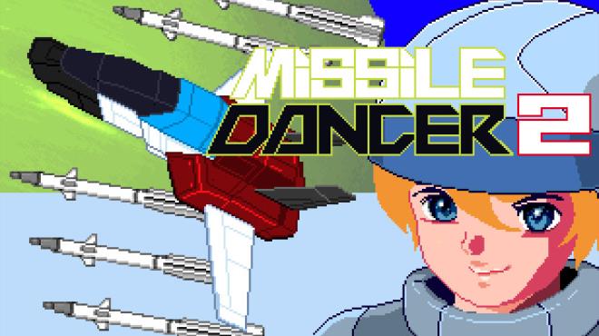 Missile Dancer 2