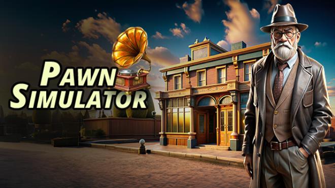 Pawn Simulator Free Download