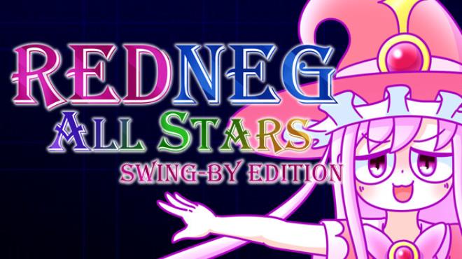 REDNEG ALLSTARS SWING-BY EDITION