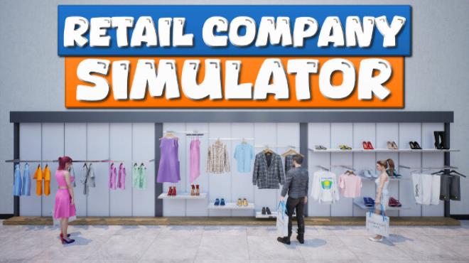 Retail Company Simulator Update v1 0 49 Free Download