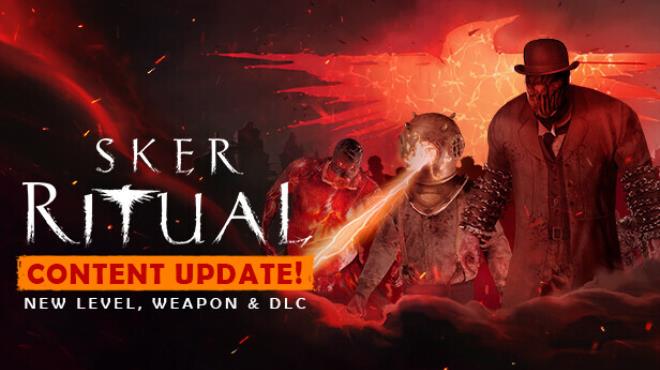 Sker Ritual Update v1 1 1 22553 incl DLC Free Download