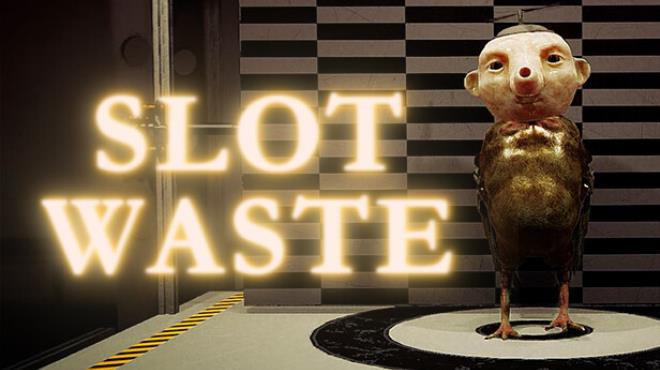 Slot Waste Free Download