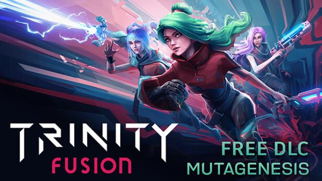 Trinity Fusion Update v20240826 Free Download