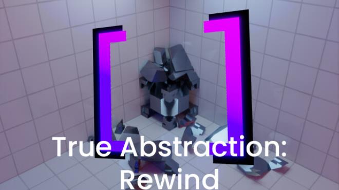 True Abstraction: Rewind v1.1.0.0