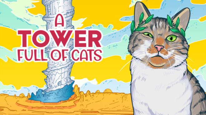 A Tower Full of Cats Update v20240814 Free Download