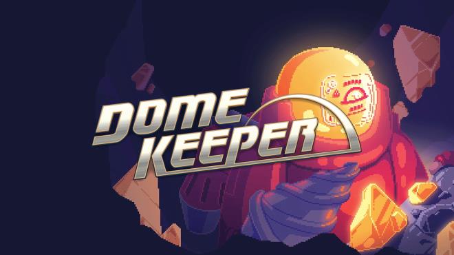 Dome Keeper v4 0 4 Free Download