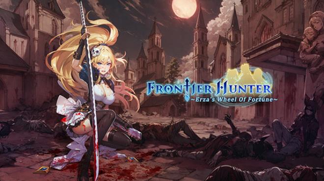 Frontier Hunter: Erza’s Wheel of Fortune v1.1.04