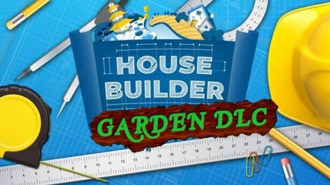 House Builder Garden-TENOKE