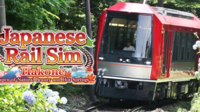 Japanese Rail Sim: Hakone Town of Natural Beauty and Hot Springs