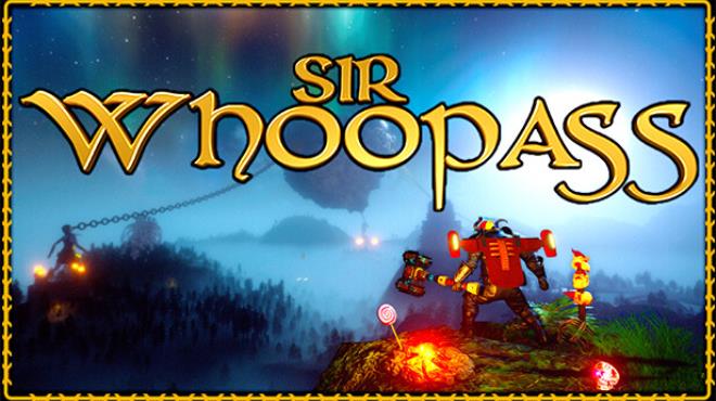 Sir Whoopass Immortal Death Deluxe Edition-RUNE