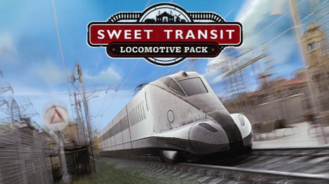 Sweet Transit Locomotive Pack-TENOKE