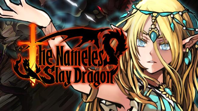 The Nameless Slay Dragon-TENOKE