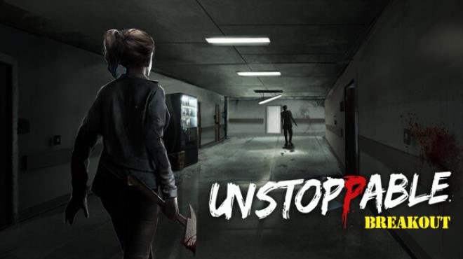 Unstoppable Breakout Free Download