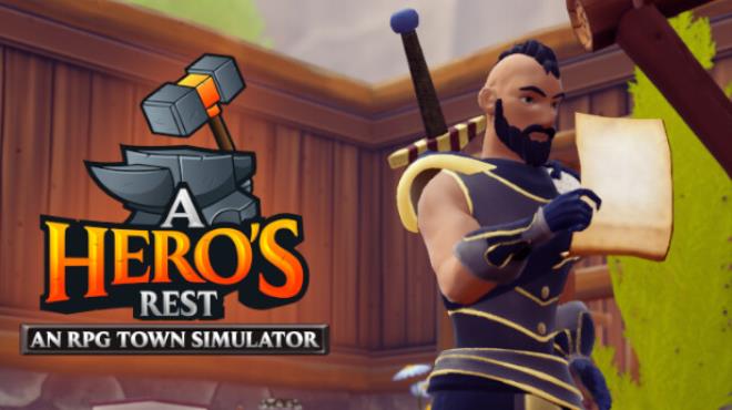 A Heros Rest An RPG Town Simulator Free Download