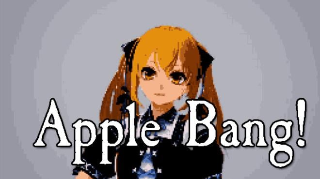 Apple Bang!