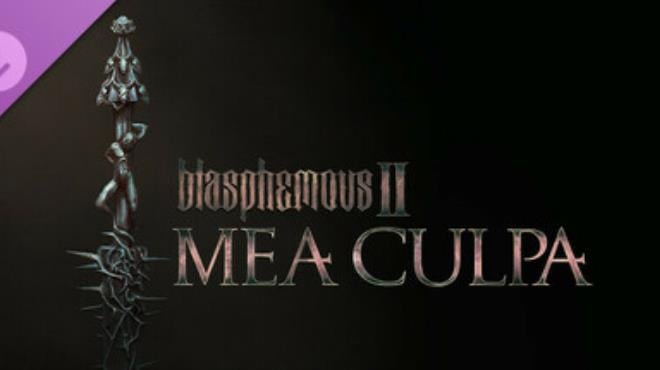 Blasphemous 2 Mea Culpa Free Download