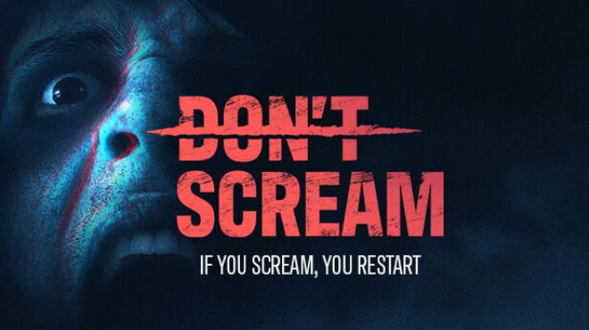 DONT SCREAM Free Download