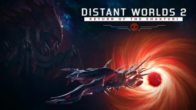 Distant Worlds 2 Return of the Shakturi PROPER Free Download