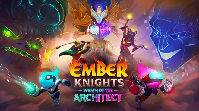 Ember Knights Wrath of the Architect Free Download