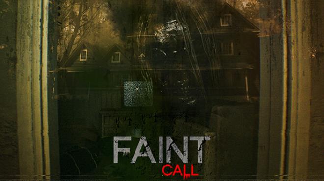 Faint Call Free Download