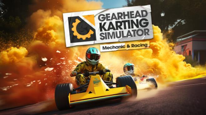 Gearhead Karting Simulator – Mechanic & Racing