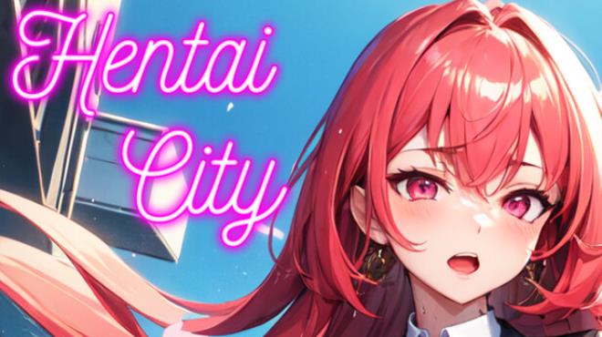 Hentai City Free Download