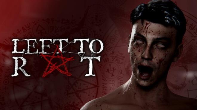 Left to Rot Free Download