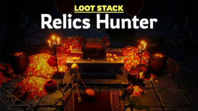 Loot Stack Relics Hunter Free Download