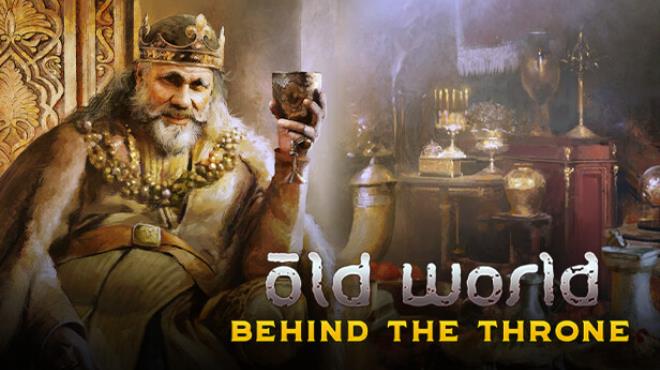 Old World Behind The Throne Update v1 0 74111 Free Download