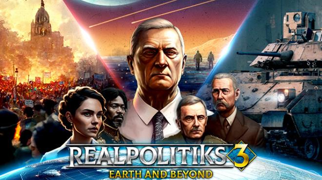 Realpolitiks 3: Earth and Beyond Free Download