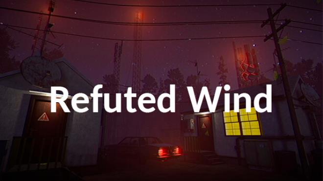 Refuted Wind Free Download