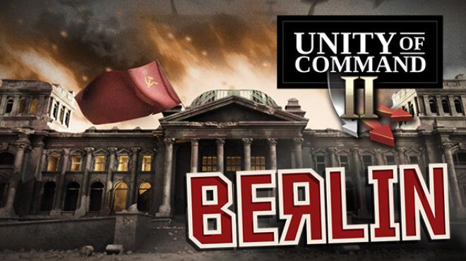 Unity of Command II Berlin Free Download