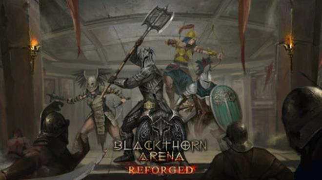 Blackthorn Arena Reforged Update v2 2a Free Download