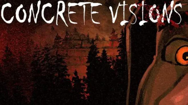 CONCRETE VISIONS Free Download